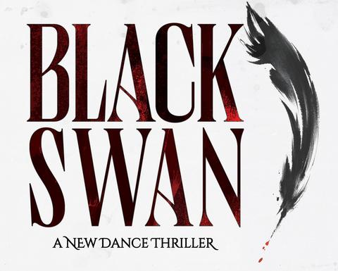 Black Swan: A New Dance Thriller. Text against a light grey background with a black feather next to the text.